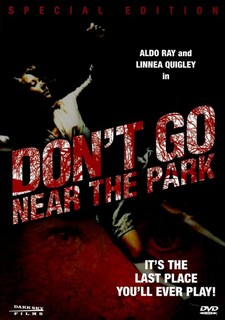 Don't go near the park