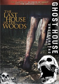 The last house in the woods